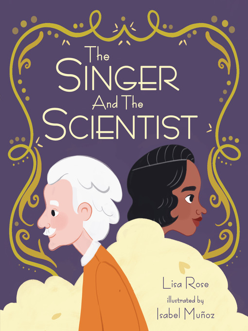 Title details for The Singer and the Scientist by Lisa Rose - Available